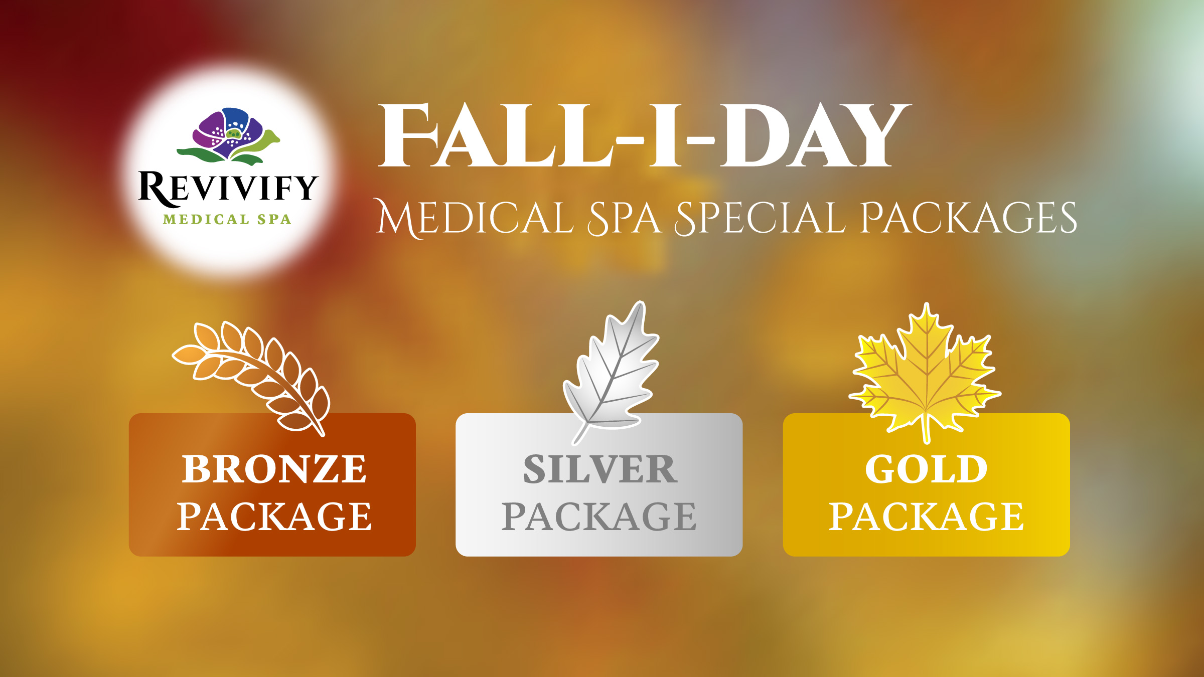 FALLIDAY Medical Spa November Specials Revivify Medical Spa
